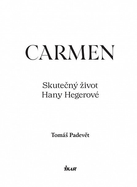Náhled Carmen – Skutečný život Hany Hegerové (komplet s DVD)