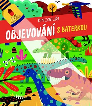 Dinosauři - Objevování s baterkou, 2.  vydání