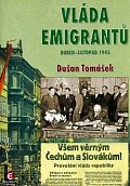 Vláda emigrantů - Duben–listopad 1945
