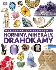 Horniny, minerály, drahokamy - Obrazová encyklopedie