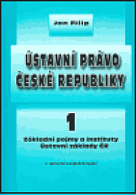 Ústavní právo České republiky 1