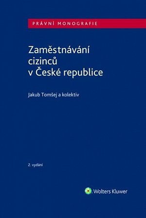 Zaměstnávání cizinců v České republice, 2.  vydání