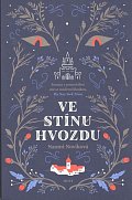 Ve stínu Hvozdu