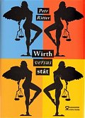 Wirth versus stát