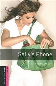 Oxford Bookworms Library Starter Sally´s Phone (New Edition)