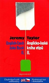 Česko-anglická kniha vtipů II / The Czech-English Joke Book II (ČJ, AJ)