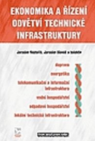 Ekonomika a řízení odvětví technické infrastruktury