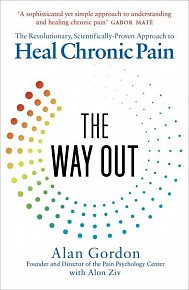 The Way Out: The Revolutionary, Scientifically Proven Approach to Heal Chronic Pain