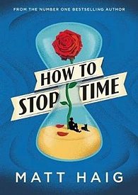 How to Stop Time, 1.  vydání