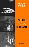 Moje malá bulimie