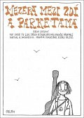 Mezera mezi zdí a parketama 1 - My jsme ty lidi, před kterejma nás rodiče varovali