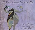 Tuláci v zrcadlovém sále - CD