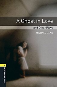 Oxford Bookworms Playscripts 1 Ghost in Love with Audio Mp3 Pack (New Edition)