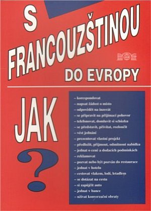 S Francouzštinou do Evropy