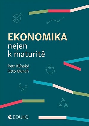 Ekonomika nejen k maturitě, 10.  vydání