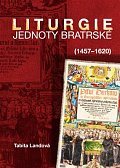Liturgie Jednoty bratrské (1457–1620)