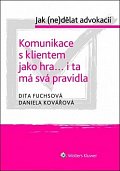 Komunikace s klientem jako hra... i ta má svá pravidla
