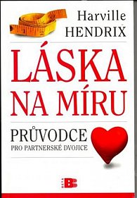 Láska na míru - Průvodce pro partnerské dvojice