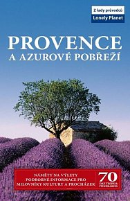 Provence a Azurové pobřeží - Lonely Planet