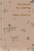 Zlatý brouk / The Gold-bug