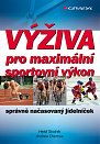 Výživa pro maximální sportovní výkon - správně načasovaný jídelníček