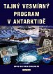 Tajný vesmírný program v Antarktidě