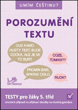 Umím češtinu? - Porozumění textu 5, 1.  vydání