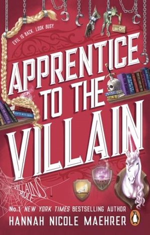 Apprentice to the Villain: From the No.1 New York Times bestselling author and TikTok sensation comes the most hilarious romantasy book of 2024