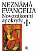 Novozákonní apokryfy I. - Neznámá evangelia, 4.  vydání