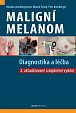 Maligní melanom - Diagnostika a léčba, 2.  vydání