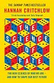 The Science of Fate : The New Science of Who We Are - And How to Shape our Best Future