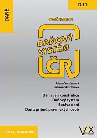 Cvičebnice Daňový systém ČR, 1. díl 2019