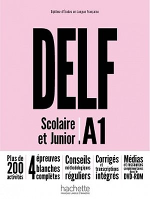 DELF A1 Scolaire et Junior + DVD-ROM (audio + vidéo) - Nouvelle édition