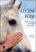 Léčení koní - Základní příručka využití energie léčení dotykem