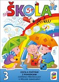 Škola je tu – Cesta k počítání s pohádkami (barevná pracovní učebnice pro předškoláky s přílohou samolepky)