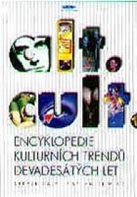 Encyklopedie kulturních trendů devadesátých let + CD-ROM