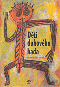 Děti Duhového hada: Mýty, legendy a vyprávění Austrálců