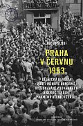 Praha v červnu 1953