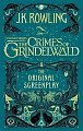 Fantastic Beasts: The Crimes of Grindelwald - The Original Screenplay, 1.  vydání