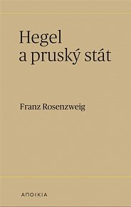 Hegel a (pruský) stát