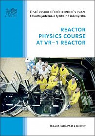 Reactor Physics Course at VR-1 Reactor