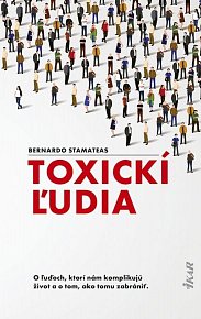 Toxickí ľudia (slovensky)