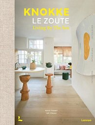 Knokke Le Zoute Interiors: Living by the Sea