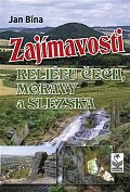Zajímavosti reliéfu Čech, Moravy a Slezska