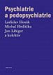 Psychiatrie a pedopsychiatrie, 1.  vydání