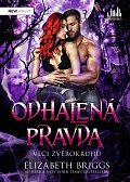 Odhalená pravda - Vlci zvěrokruhu