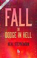 Fall, Or Dodge In Hell