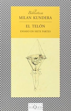 El telón: Ensayo en siete partes