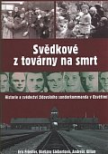 Svědkové z továrny na smrt