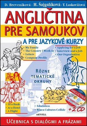 Angličtina pre samoukov a pre jazykové kurzy + 2 CD